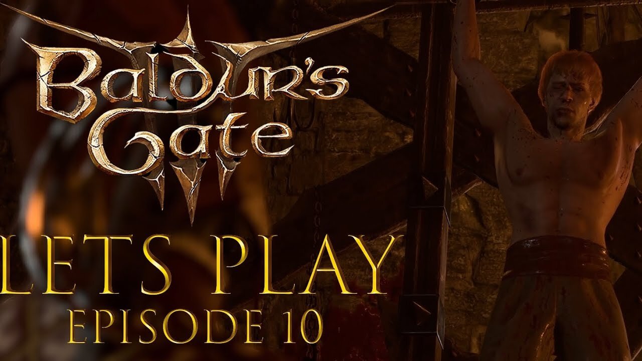 Baldur's Gate 3 Episode 10