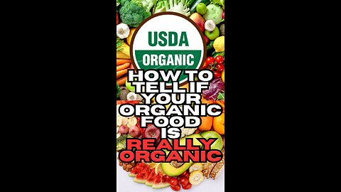 Unbelievable Trick to Instantly Tell if Your Food is Organic