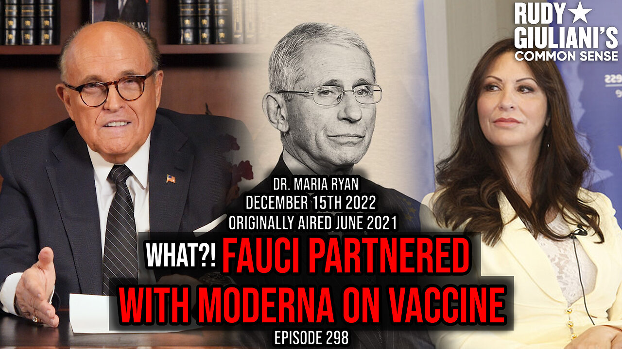 WHAT?! Fauci Partnered With Moderna On Vaccine | Dr Maria Ryan | Originally aired June 2021 | Ep 298