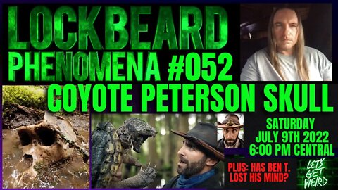 LOCKBEARD PHENOMENA #052. COYOTE PETERSON SKULL