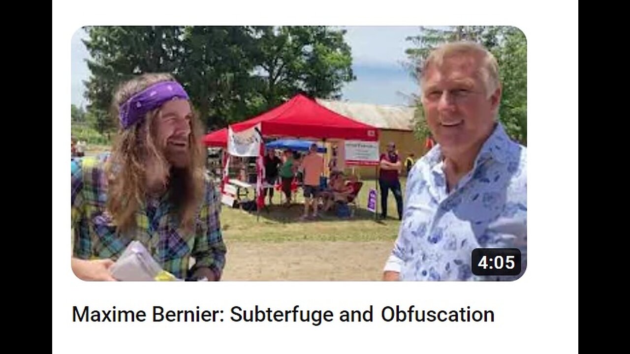 Maxime Bernier: Subterfuge and Obfuscation