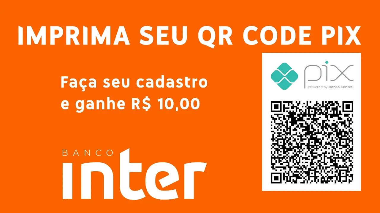 PIX NO BANCO INTER! IMPRIMA A QR CODE E GANHE TEMPO!