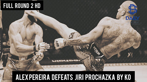UFC303|Alex Pereira defeats Jiri Prochazka by KO (high kick)|Round 2 FULL|