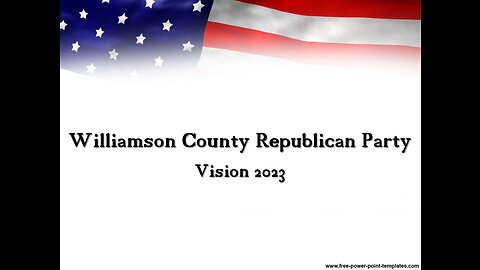 Williamson County Republican Party Vision 2023