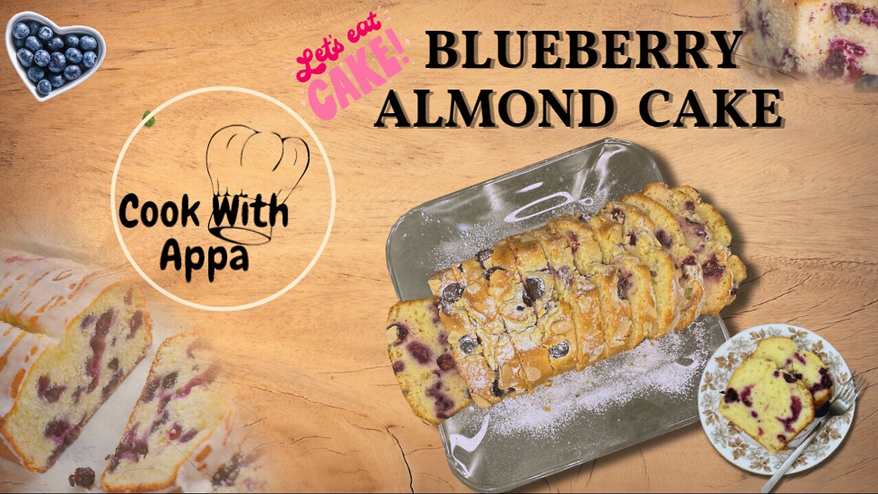 Blueberry Almond Cake / Blueberry Almond Loaf / Lemon & Blueberry Cake #cake #blueberrycake #viral