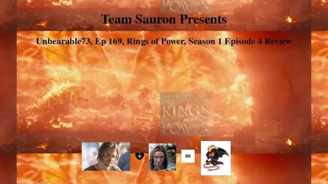 Rings of Power, Season 1 Episode 4 Review, Ep 169