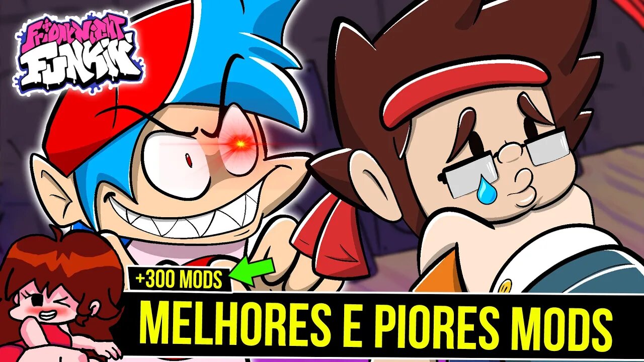 300 MODs de FRIDAY NIGHT FUNKIN 😍| Melhores e Piores - Rk Play