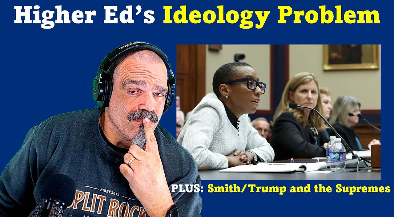 The Morning Knight LIVE! No. 1183- Higher Ed’s Ideology Problem