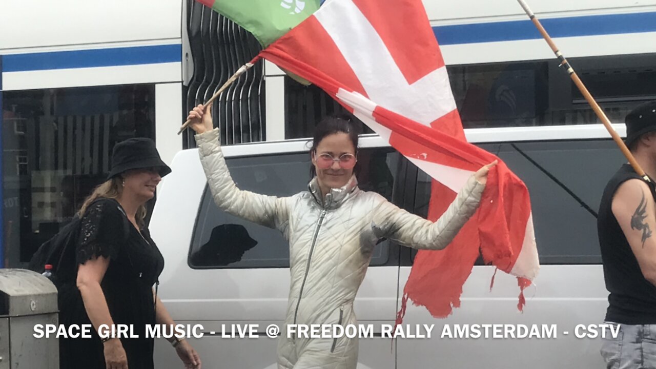 Space Girl Music Denmark - live @ Amsterdam Freedom Rally 4 Sept 22 - CSTV