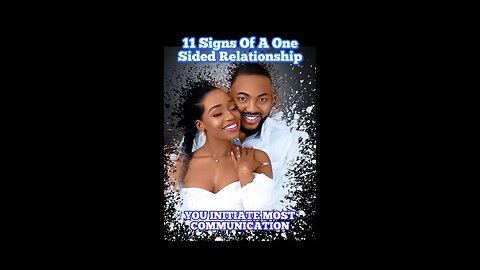 Signs Of A One Sided Relationship