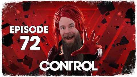 Control // Episode 72 // HOLE IN THE WALL // Gameplay Walkthrough