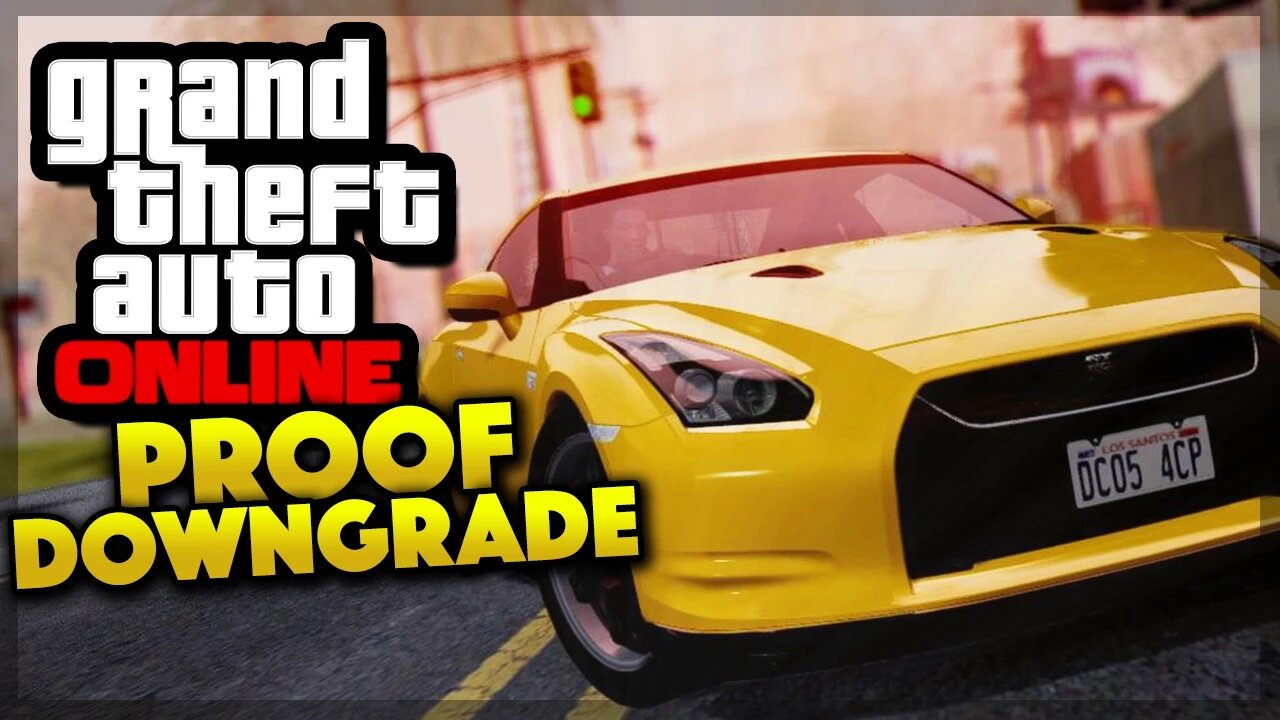 GTA 5 Online - PROOF ROCKSTAR DOWNGRADED! (GTA 5 Gameplay)