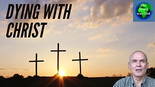 Dying With Christ