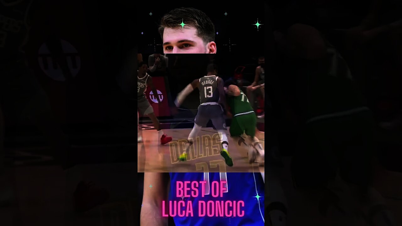 BEST OF LUCA DONCIC 3