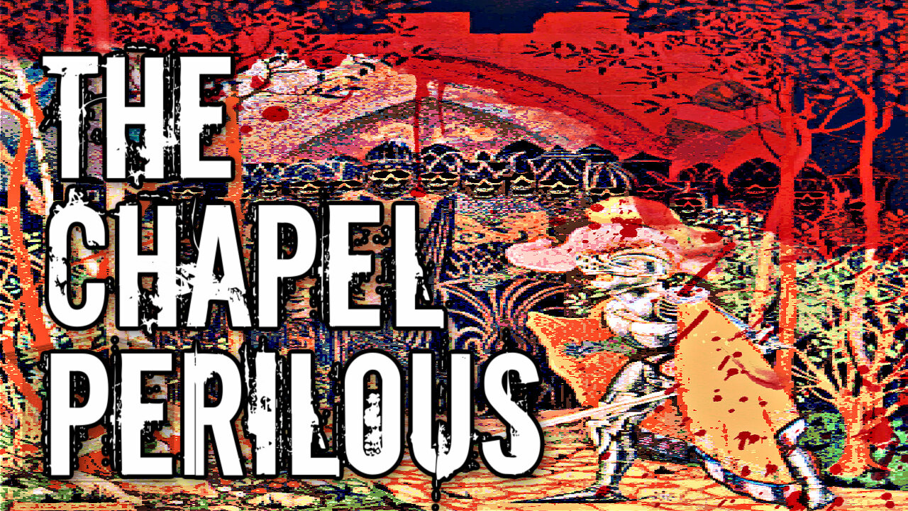 The Chapel Perilous