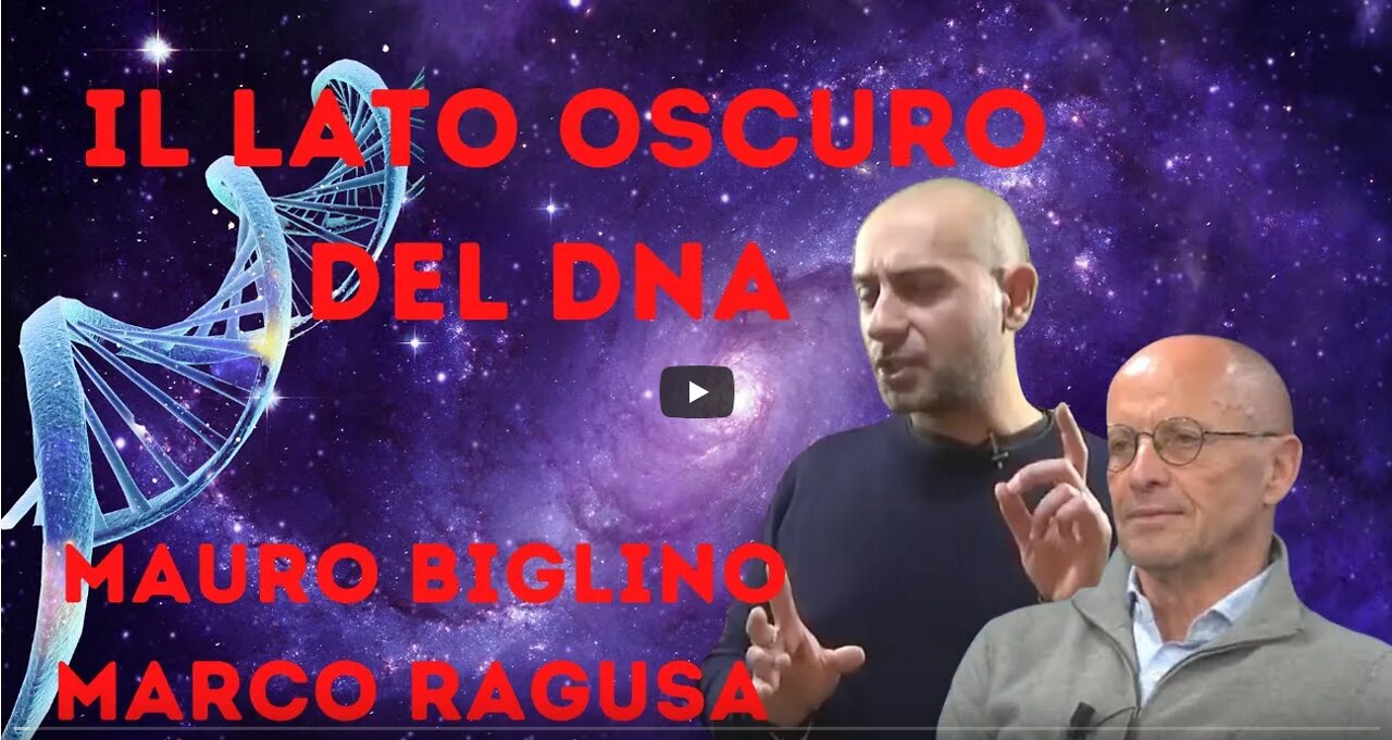 Mauro Biglino, Marco Ragusa Il lato oscuro del DNA.