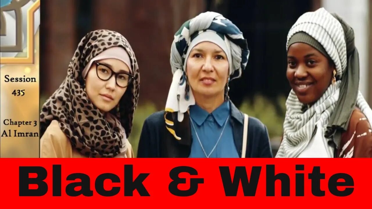 Black & White People in Islam - Quran Tafsir Al Imran 106