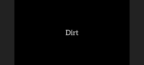 Asmr Story Dirt