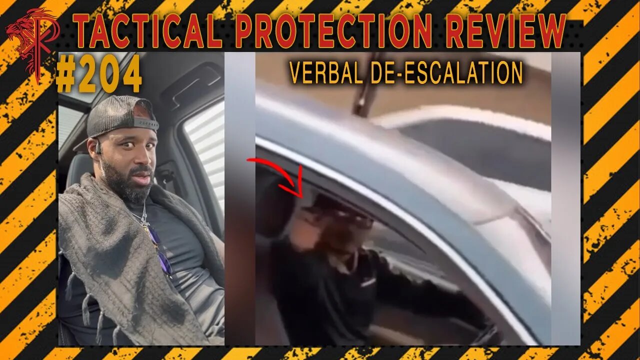 Verbal De - Escalation⚜️Tactical Protection Review 🔴