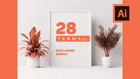 28 terms in Adobe Illustrator