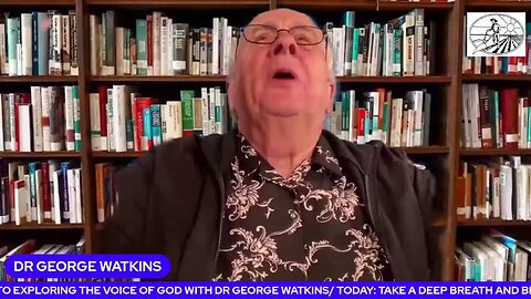 TAKE A DEEP BREATH AND BREATHE OUT HIS NAME#1164 WITH DR. GEORGE WATKINS