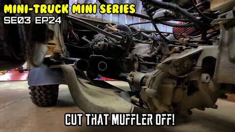 Mini-Truck (SE03 E24) Cut off the exhaust, not the results I expected. BIG HORNS going on