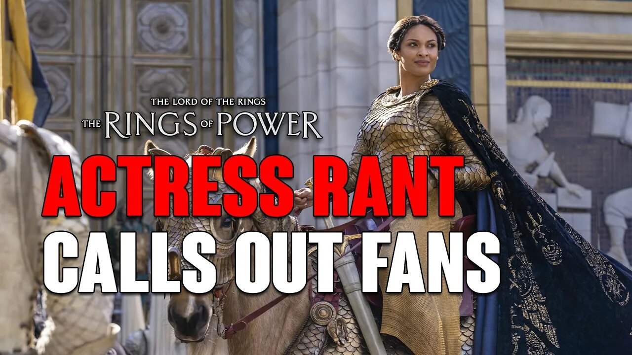 Rings of Power: Actress CALLS OUT Fans, Must PICK A Side!