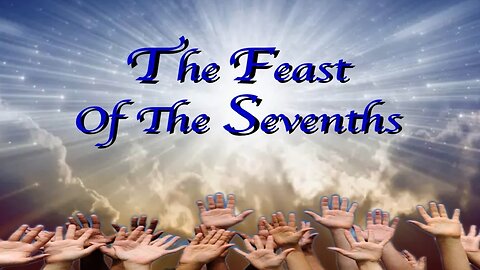 The Feast Of The Sevenths