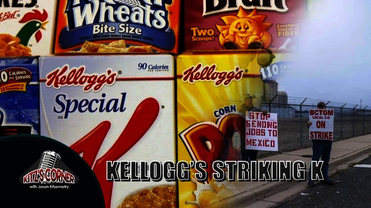Kellogg's Cereal on Nation wide strike