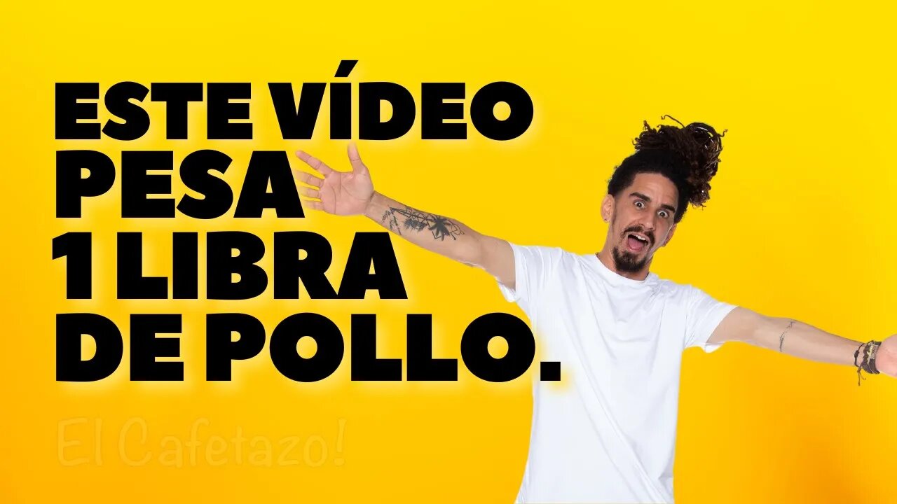 Este vídeo pesa una libra de pollo.