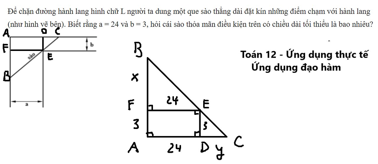 Toán 12: Để chặn đường hành lang hình chữ L người ta dung một que sào thẳng dài đặt