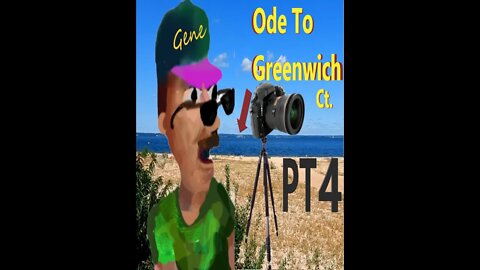 Ode To Greenwich Ct. Pt. 4 By Gene Petty #Shorts