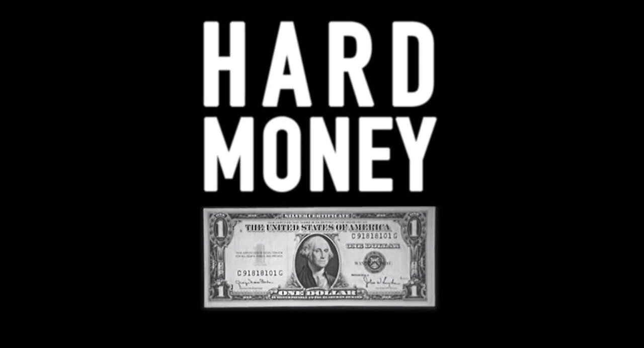 Hard Money