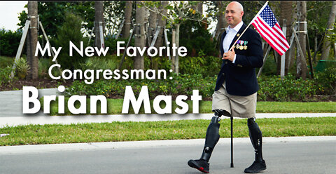 Brian Mast is Spot On!