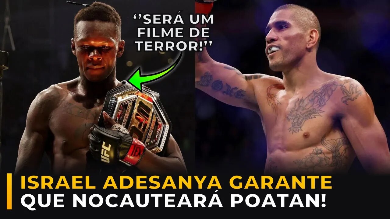 ADESANYA GARANTE NOCAUTE EM LUTA CONTRA POATAN!