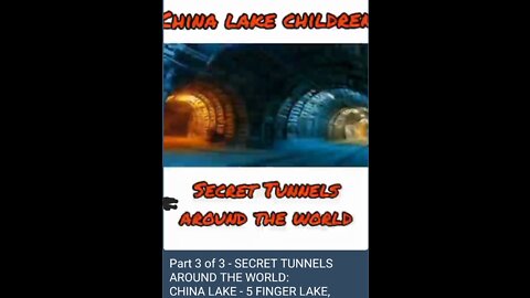 PART 3 of 3: CHINA LAKE - 5 FINGER LAKE - D.U.M.B.S & SECRET TUNNELS in USA