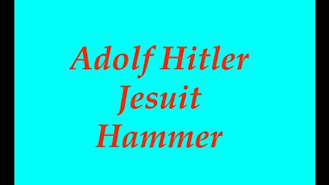 The Jesuit Vatican Shadow Empire 27B - Adolf Hitler: The New "Napoleon" Smashing Europe Again