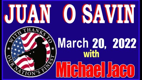 JUAN O' SAVIN (MICHAEL JACO 𝐈𝐧𝐭𝐞𝐫𝐯𝐢𝐞𝐰 ) HUGE UPDATES AND PRESIDENT TRUMP NEWS!