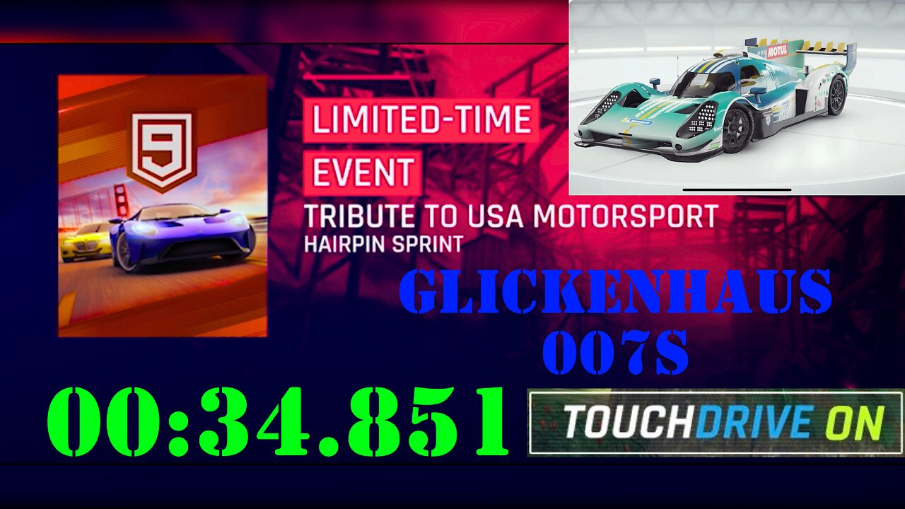 Asphalt 9 | Tribute to USA 🇺🇸 Motorsport | 00:34.851 | Hairpin Sprint | Touchdrive