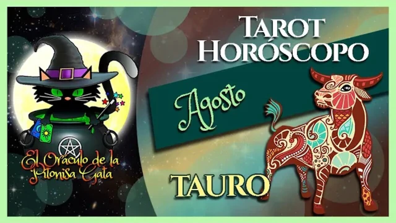 🌸TAURO🌸agosto 2022🧙‍♂️ TAROT Predicción signos del HORÓSCOPO 😺