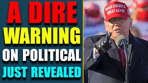 A DIRE WARNING ON POLITICAL JUST REVEALED! MANY HUGE INTEL JUST DROPPED TODAY'S JUNE 15, 2022