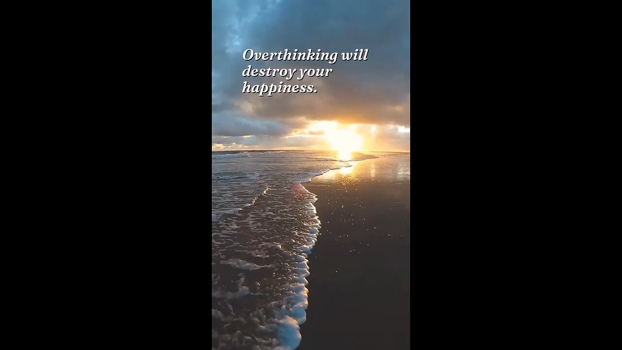 Overthinking will destroy your mental health..