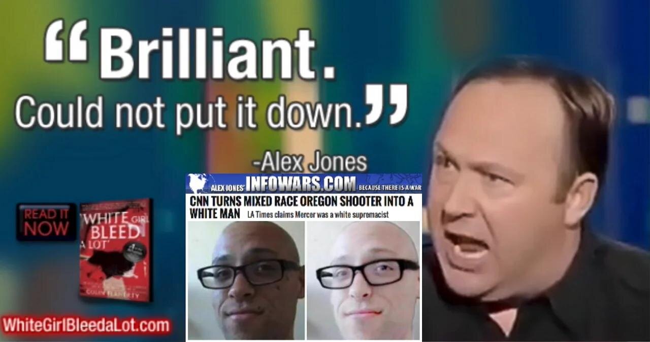 Colin Flaherty: Alex Jones and the Curious Case of the Oregon Killer