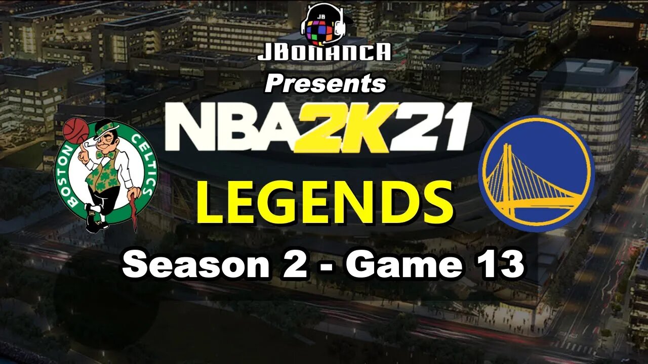 TATUM DUNK SHOW! - Celtics vs Warriors - Season 2: Game 13 - Legends MyLeague #NBA2K