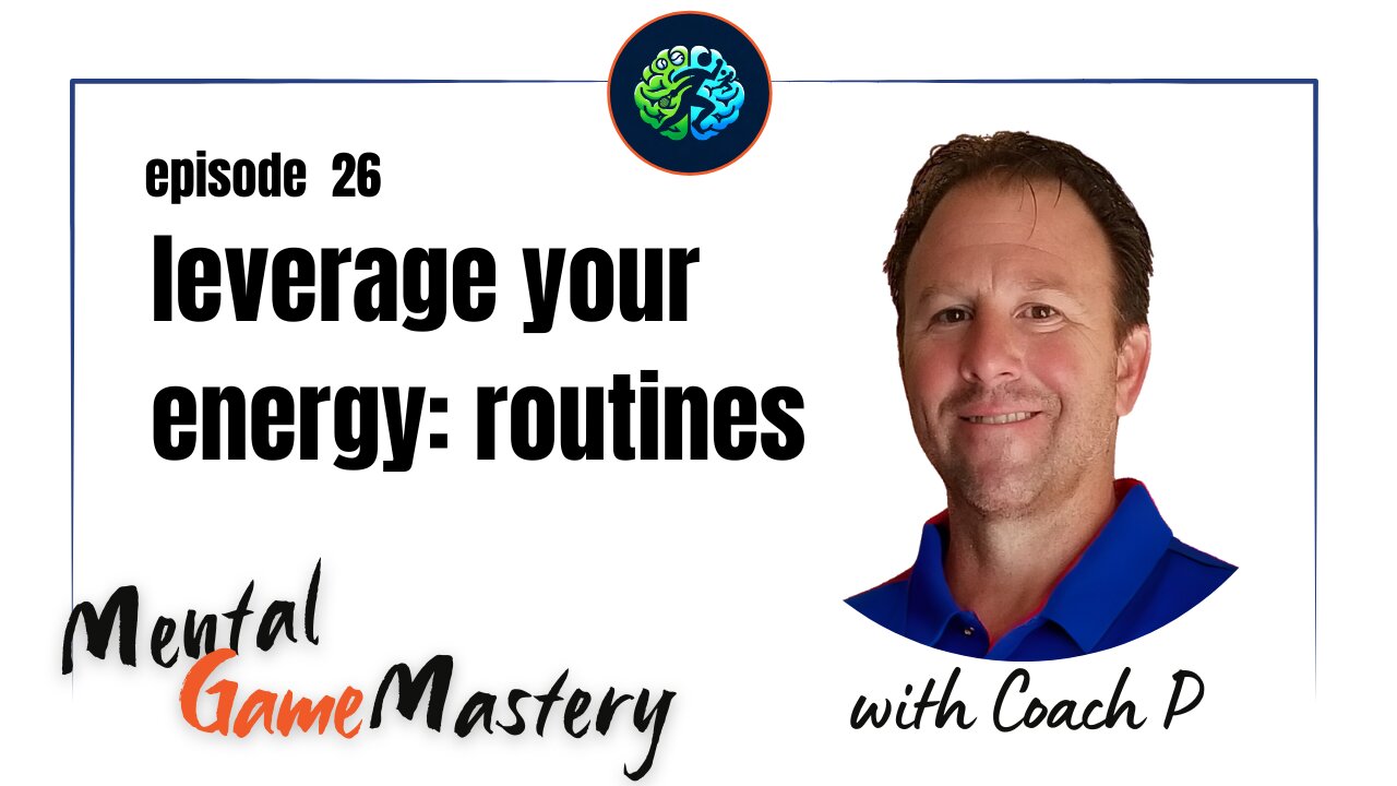 Leverage Your Energy: Routines