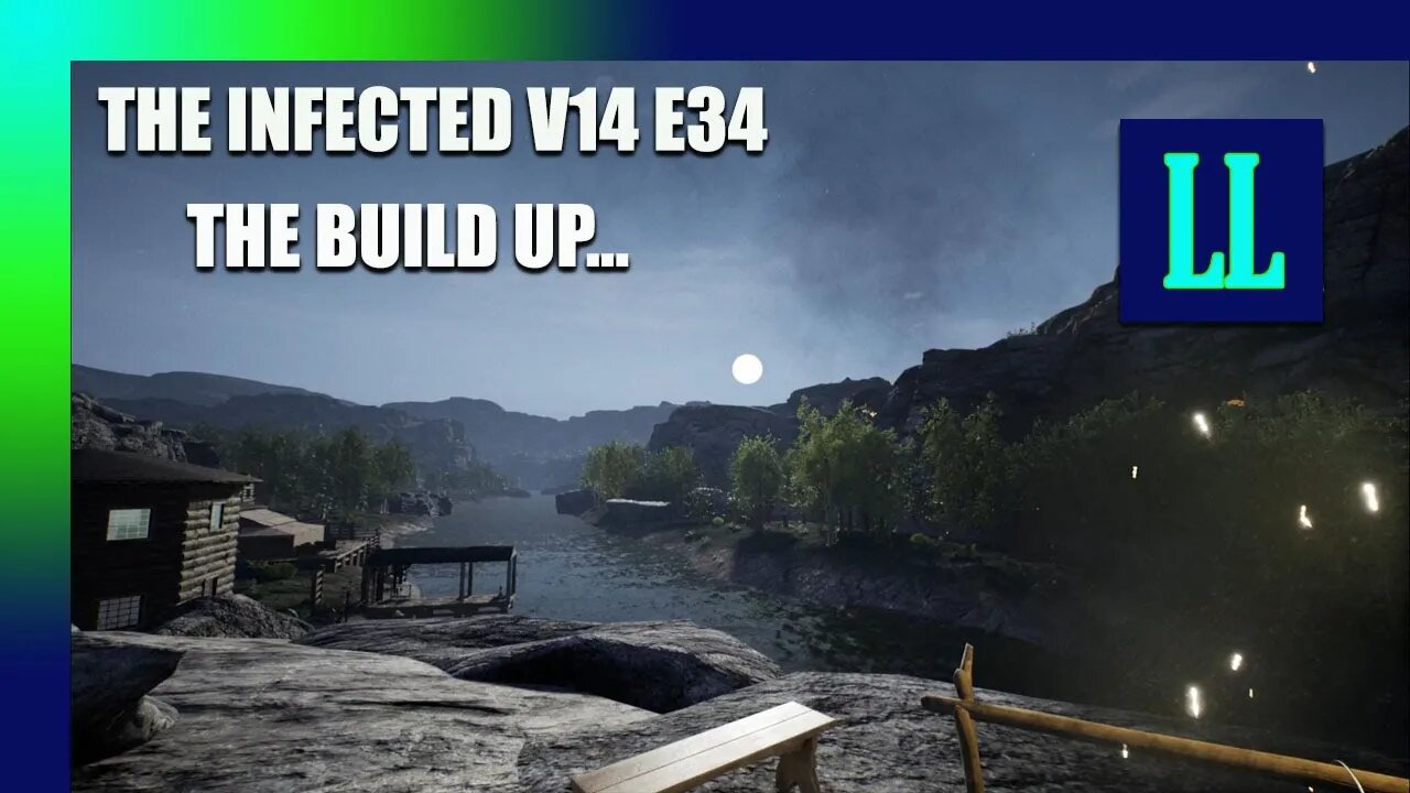 The Infected V14 E35 The Build Up