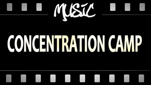 Steve Grant - Concentration Camp