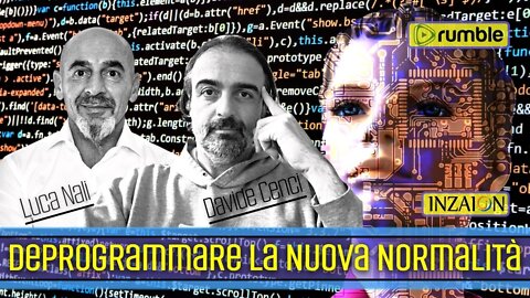 DEPROGRAMMARE LA NUOVA NORMALITÀ - Davide Cenci - Luca Nali