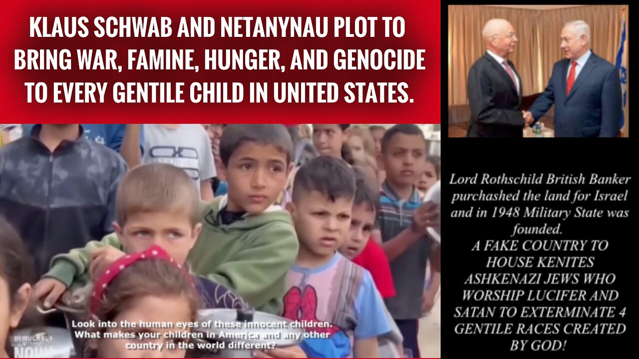 IMPENDING WAR, FAMINE, AND GENOCIDE OF AMERICAN CHILDREN WILL COME FROM ISRAEL.