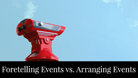 Foretelling Events vs. Arranging Events